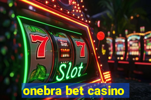 onebra bet casino